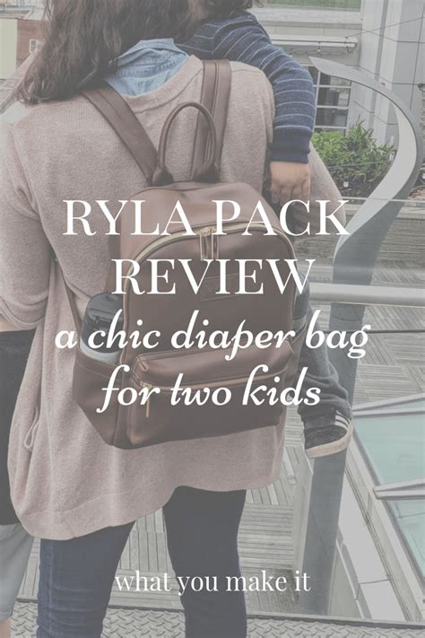 ryla pack review: a chic diaper bag for two kids 